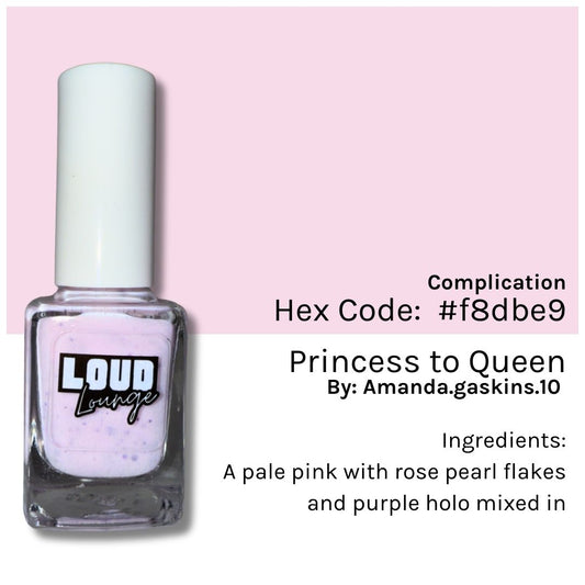 Princess to Queen